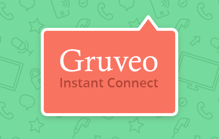 Gruveo apps and extensions - Gruveo instant connect extension