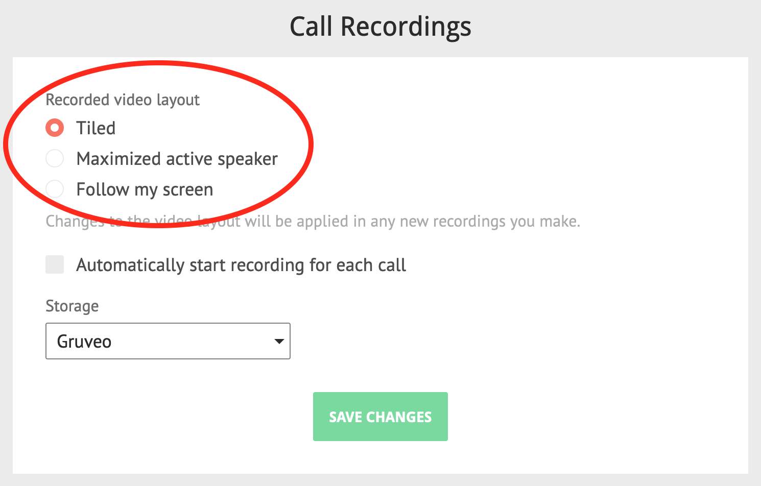 Choosing call recording layout